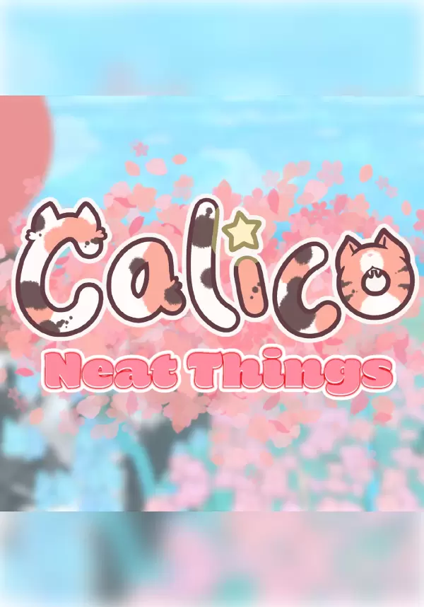 Calico - Neat Things